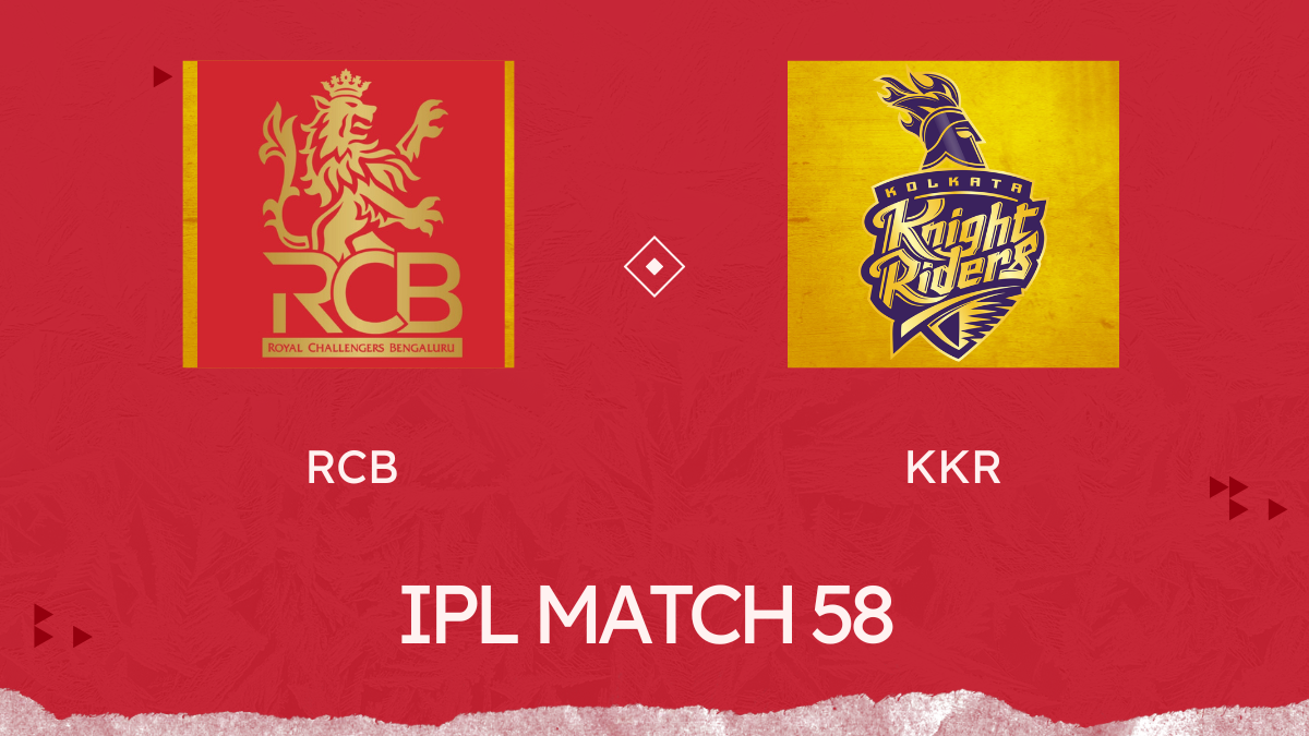 Match 58, we have a thrilling contest lined up between Royal Challengers Bengaluru vs Kolkata Knight Riders (RCB vs KKR)
