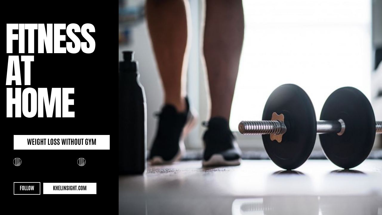 The Ultimate Guide to Weight Loss Without Gym: Sculpt Your Body at Home