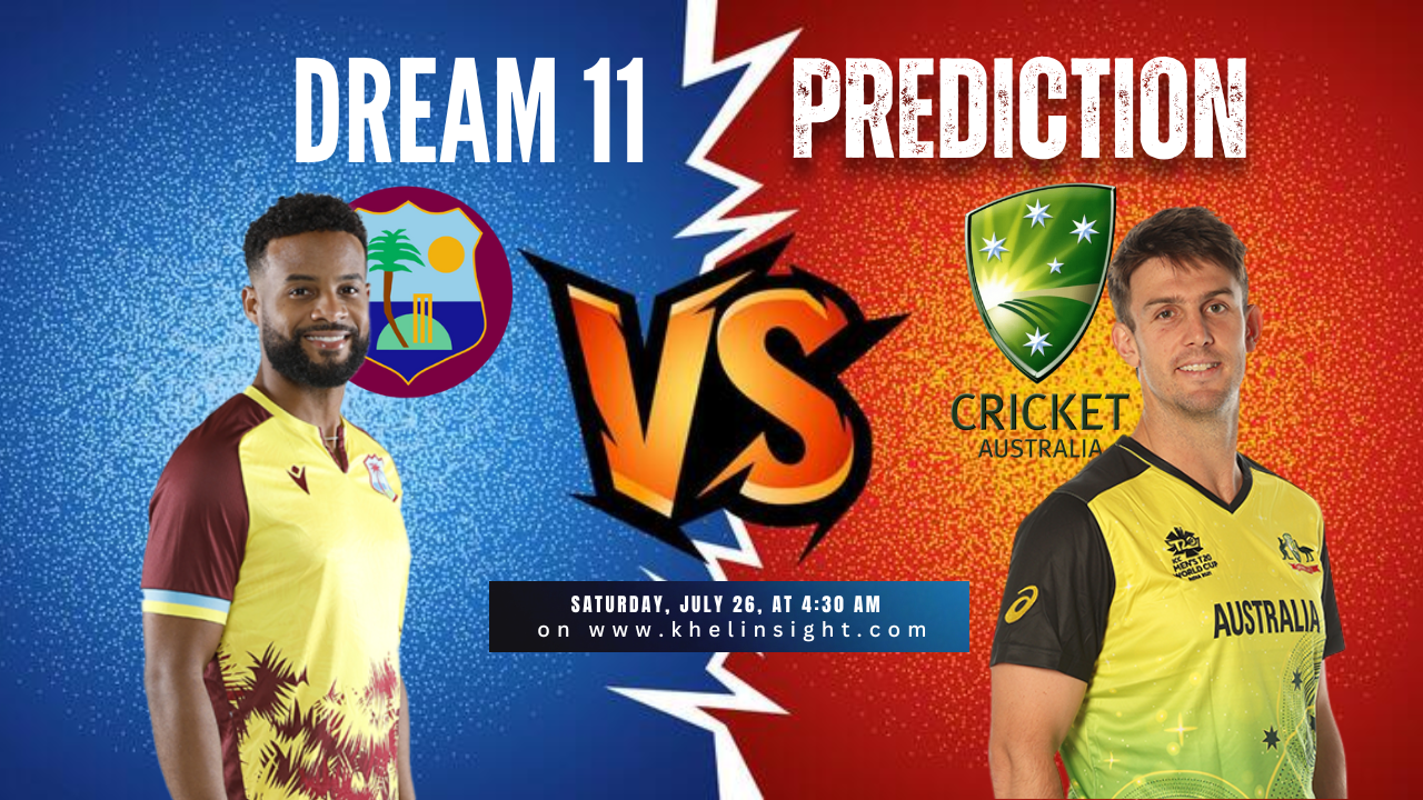 WI vs AUS Dream11 Prediction Teams