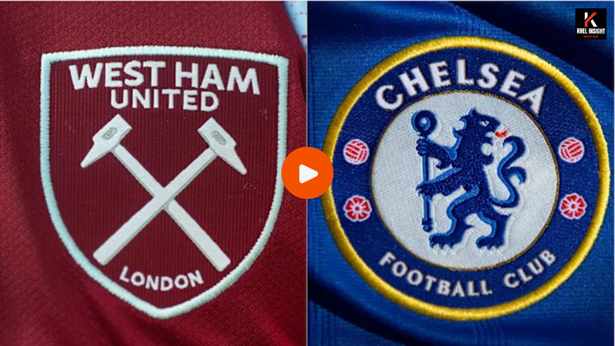 West Ham vs Chelsea Live streaming info