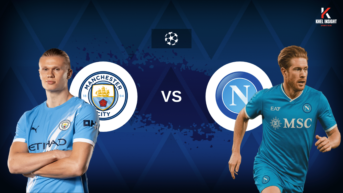 Manchester City vs Napoli Match Prediction