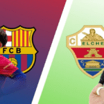 Barcelona​‍​‌‍​‍‌​‍​‌‍​‍‌ vs Elche Match Prediction